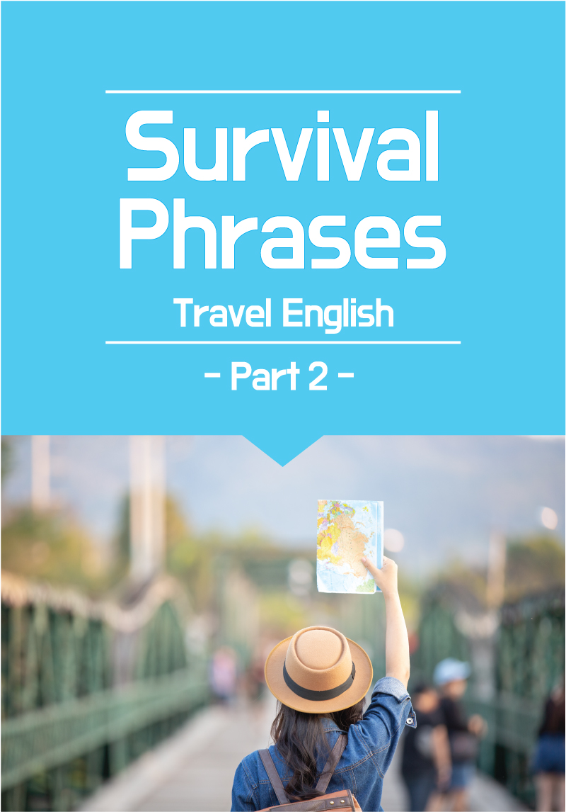 Survival Phrases - Travel English Part 2