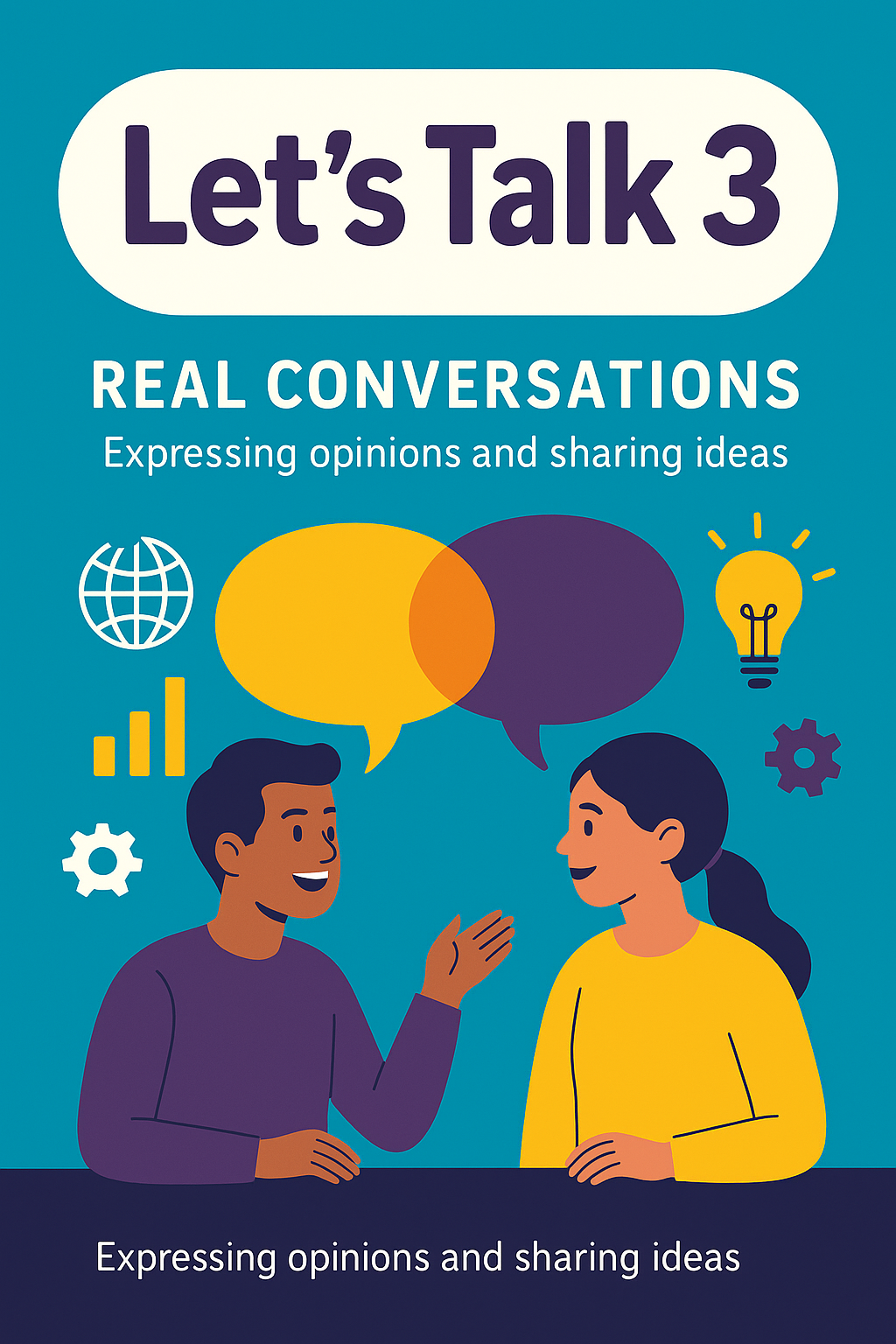 Let’s Talk! 3 – Real Conversations